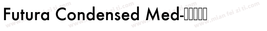 Futura Condensed Med字体转换